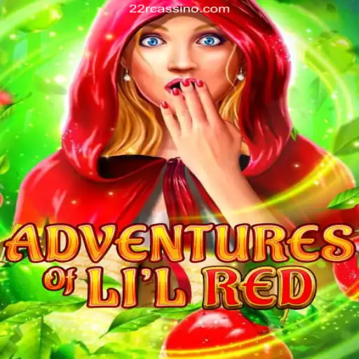 Exploring the Thrills of AdventuresofLilRed: A Deep Dive into this Exciting Game