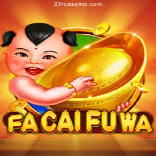 Exploring FaCaiFuWa: An Exotic Game at 22R Oficial - O melhor cassino online do Brasil🍀